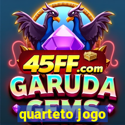 quarteto jogo